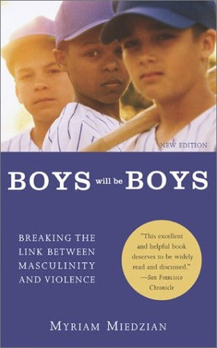 Boys Will be Boys