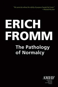 Pathology of Normalcy 