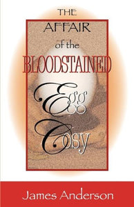 Affair of the Bloodstained Egg Cosy, The 