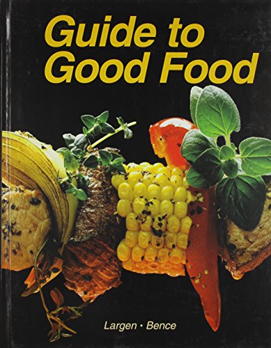 Guide To Good Food