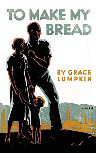 To Make My Bread