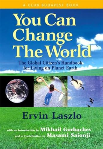 You Can Change the World