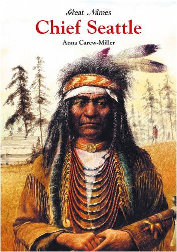 Chief Seattle - Great Chief