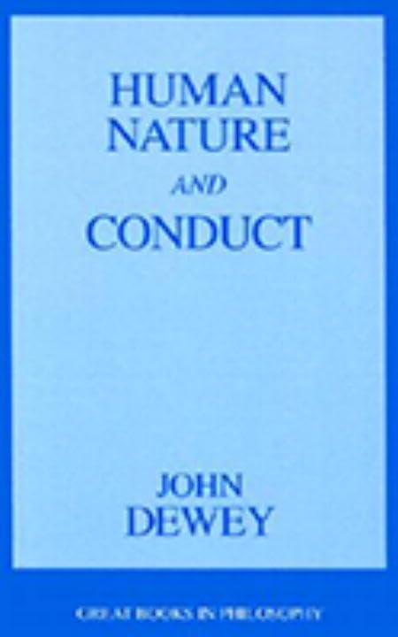 Human Nature and Conduct