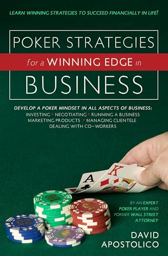 Poker Strategies for a Winning Edge in Business