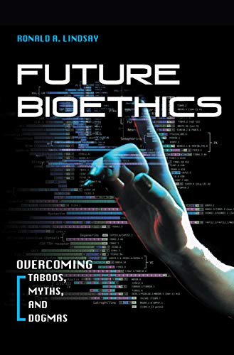 Future Bioethics