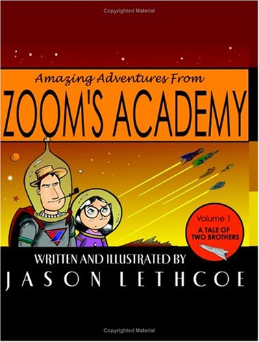 Amazing Adventures From Zoom's Academy