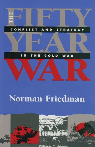 The Fifty-Year War