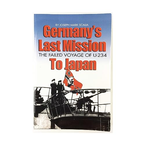 Germany'S Last Mission to Japan