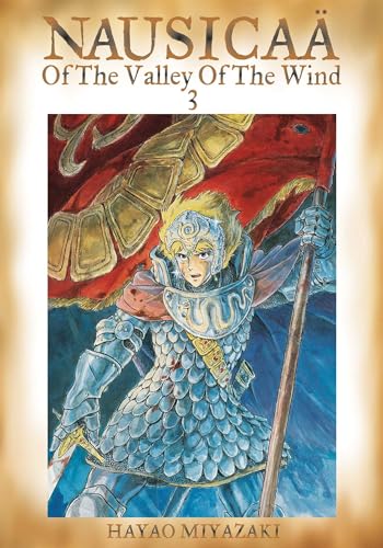 Nausicaa of the Valley of the Wind, Vol. 3