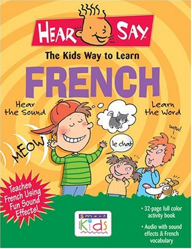 Hear-Say Kids CD Guide to Learning French