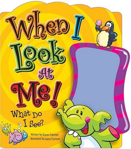 When I Look at Me!