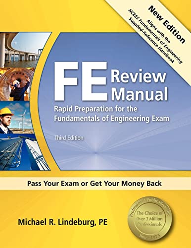 Ppi Fe Review Manual: Rapid Preparation for the Fundamentals of Engineering Exam, 3rd Edition - A Comprehensive Preparation Guide for the Fe Exam