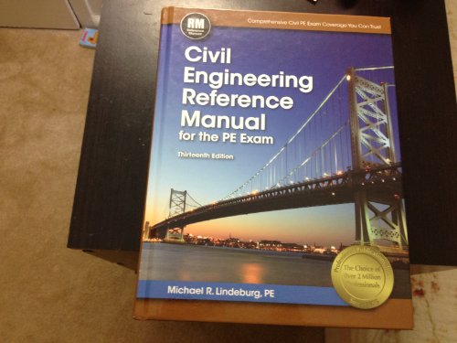 Civil Engineering Reference Manual for the PE Exam