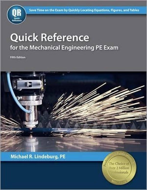 Ppi Quick Reference for the Mechanical Engineering Pe Exam, 5th Edition (Paperback) - A Quick Reference Guide for the Ncees Pe Mechanical Exam