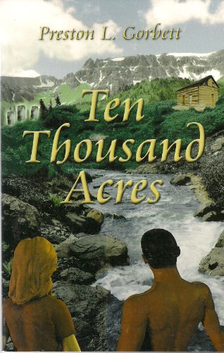 Ten Thousand Acres