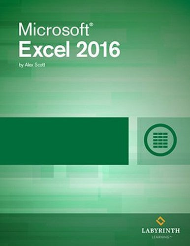 Microsoft Excel 2016: Comprehensive â€‘ With Access