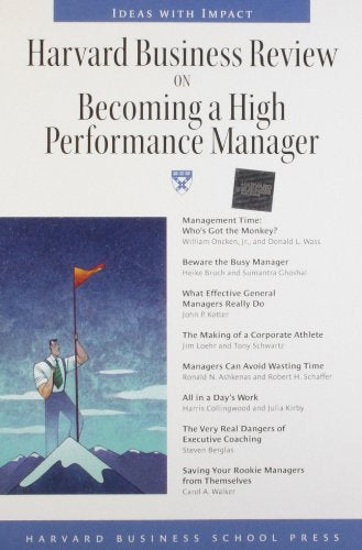 "Harvard Business Review" on Becoming a High Performance Manager