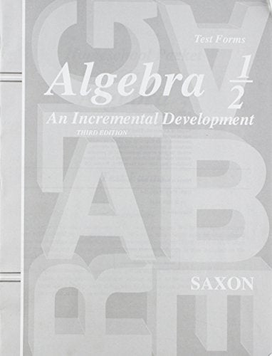 Saxon Algebra 1/2 Answer Key & Tests Third Edition