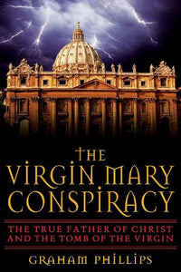 The Virgin Mary Conspiracy 