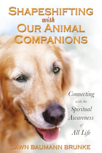 Shapeshifting with Our Animal Companions