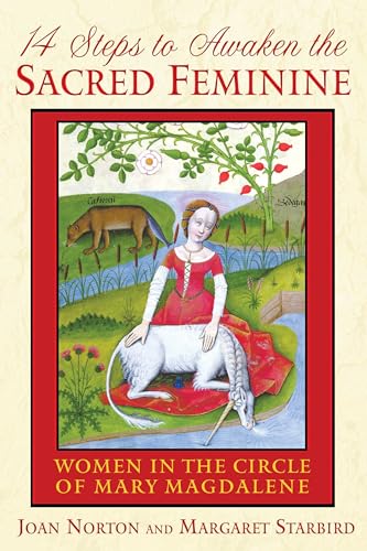 14 Steps to Awaken the Sacred Feminine