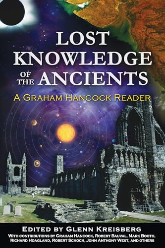 Lost Knowledge of the Ancients
