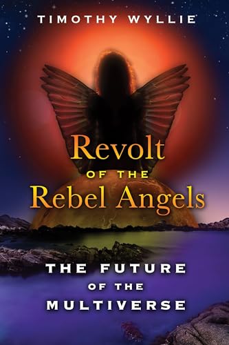 Revolt of the Rebel Angels