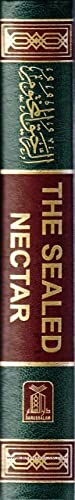 Ar-Raheeq Al-Makhtum (The Sealed Nectar): Biography of the Prophet