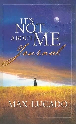 Its Not about Me Journal