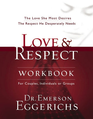 Love and   Respect Workbook