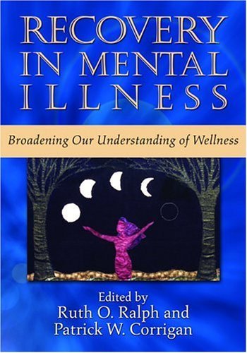 Recovery in Mental Illness