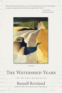 The Watershed Years 