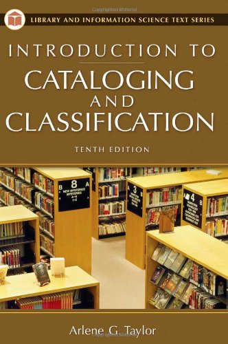 Introduction to Cataloging and Classification, 10th Edition