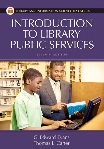 Introduction to Library Public Services, 7th Edition