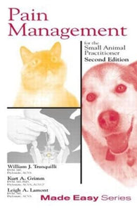 Pain Management for the Small Animal Practitioner (Book+CD) 