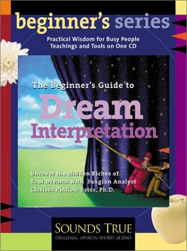 The Beginner's Guide to Dream Interpretation