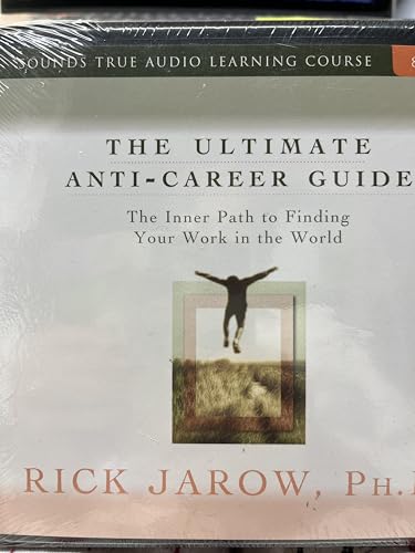 Ultimate Anti-Career Guide