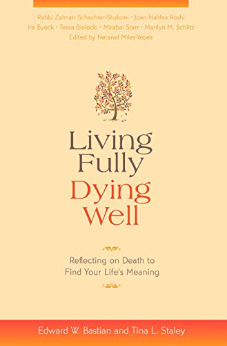 Living Fully, Dying Well