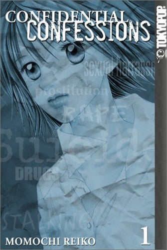 Confidential Confessions Volume 1