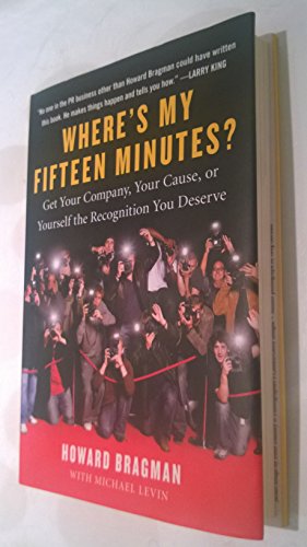 Where's My Fifteen Minutes?