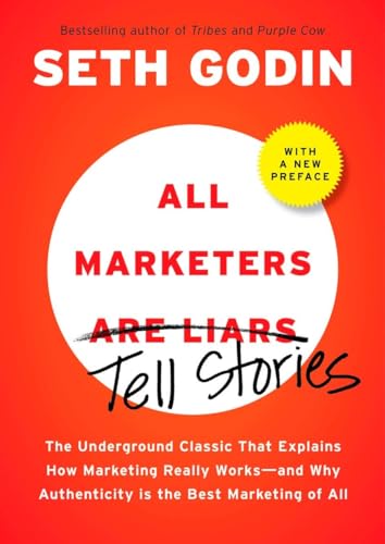 All Marketers Are Liars