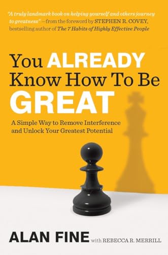You Already Know How to Be Great
