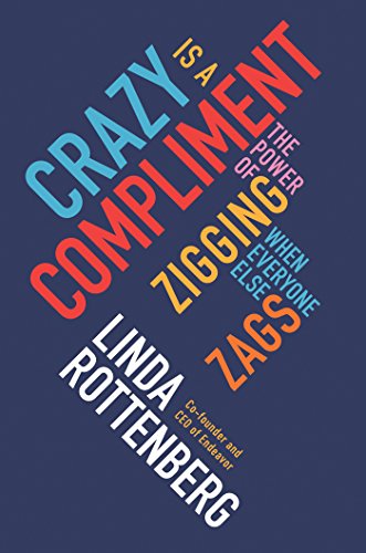 Crazy Is a Compliment