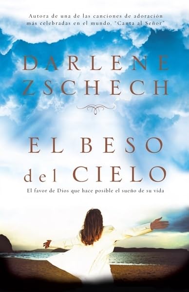 El Beso Del Cielo
