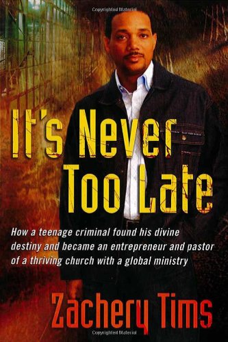 It's Never Too Late
