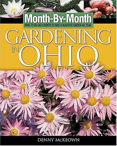 Month by Month Gardening in Ohio