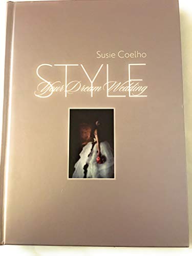 Style Your Dream Wedding