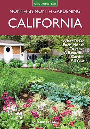 California Month-by-Month Gardening