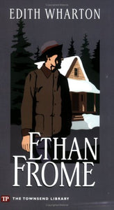 Ethan Frome 